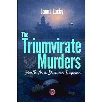 The Triumvirate Murders