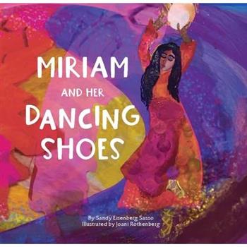 Miriam and Her Dancing Shoes