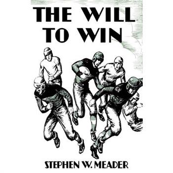 The Will to Win and Other Stories