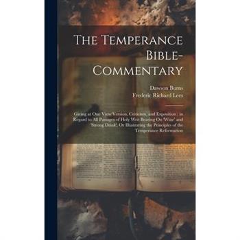 The Temperance Bible-Commentary