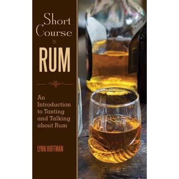 Short Course in Rum