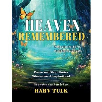 Heaven Remembered