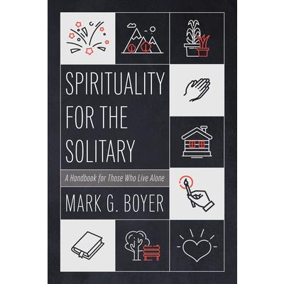 Spirituality for the Solitary