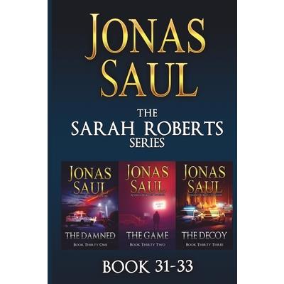 The Sarah Roberts Series Vol. 31-33