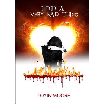 I did a Very Bad Thing