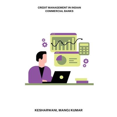 Credit management in Indian commercial banks