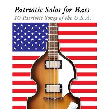 Patriotic Solos for Bass