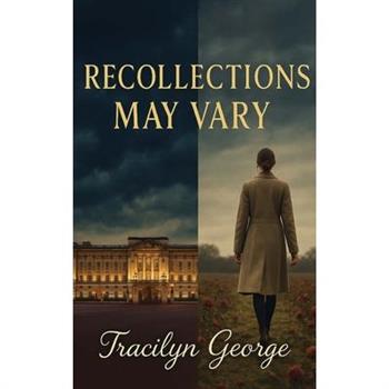 Recollections May Vary