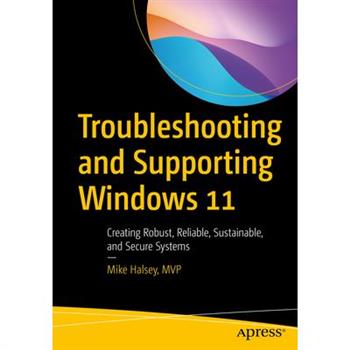 Troubleshooting and Supporting Windows 11