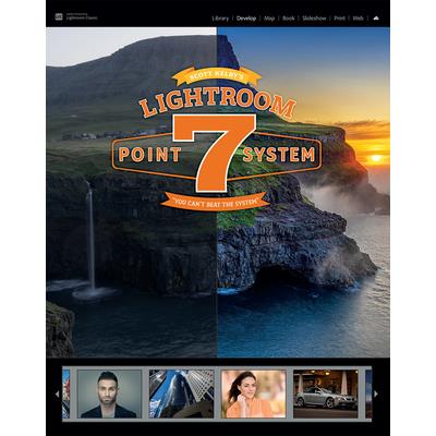Scott Kelby’s 7-Point System for Adobe Lightroom Classic