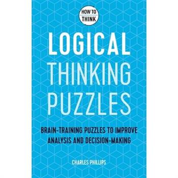 How to Think: Logical Puzzles