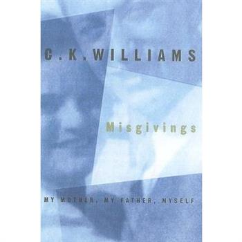 Misgivings: My Mother, My Father, Myself