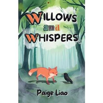 Willows and Whispers