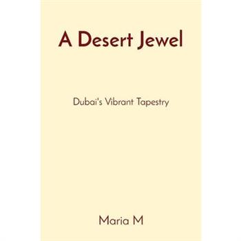 A Desert Jewel