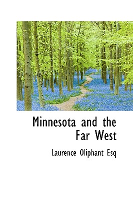 Minnesota and the Far West