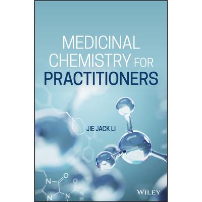 Medicinal Chemistry for Practitioners
