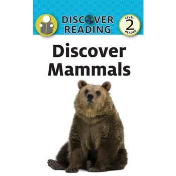 Discover Mammals