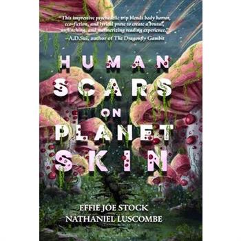 Human Scars on Planet Skin