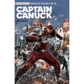 Captain Canuck Vol 03 Captain Canuck Vol 03