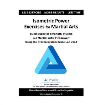 Isometric Power Exercises for Martial Arts