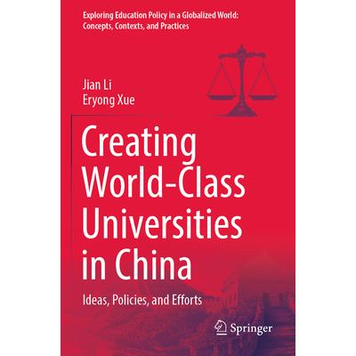 Creating World-Class Universities in China Creating World-Class Universities in China