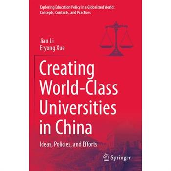 Creating World-Class Universities in China Creating World-Class Universities in China