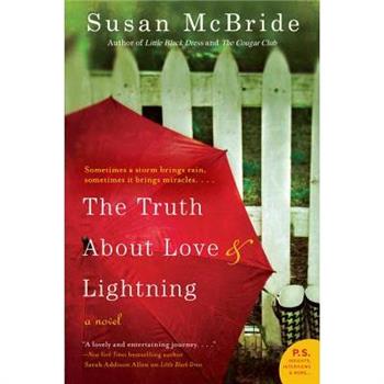 The Truth About Love and Lightning