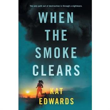When the Smoke Clears