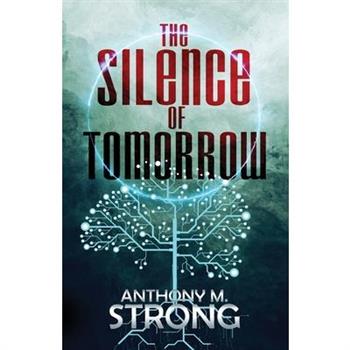 The Silence of Tomorrow