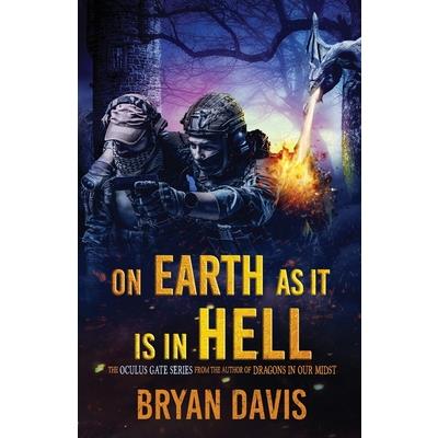 On Earth as It Is in Hell