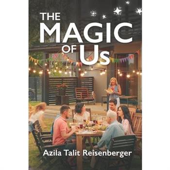 The Magic of Us