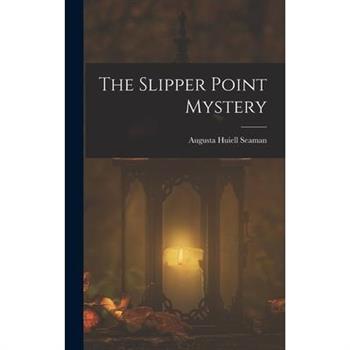 The Slipper Point Mystery