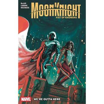 Moon Knight: Fist of Khonshu Vol. 3 - We're Outta Here