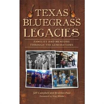Texas Bluegrass Legacies