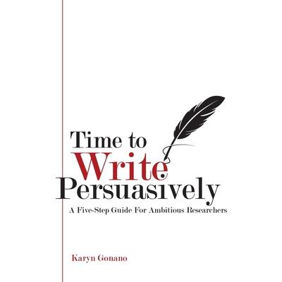 Time to Write Persuasively