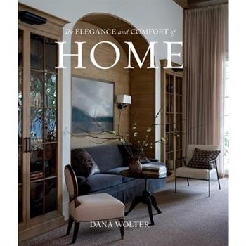 The Elegance and Comfort of Home