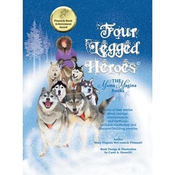 Four Legged Heroes