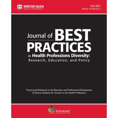 Journal of Best Practices in Health Professions Diversity, Fall 2021
