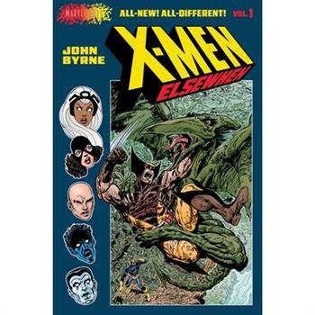 X-Men: Elsewhen (Volume 1 of 3)