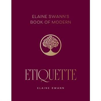 Elaine Swann's Book of Modern Etiquette