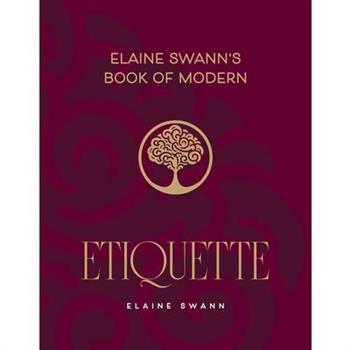Elaine Swann's Book of Modern Etiquette