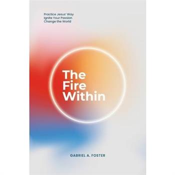 The Fire Within
