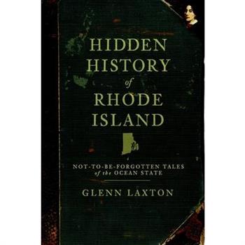 Hidden History of Rhode Island