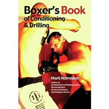 Boxer's Book of Conditioning & Drilling