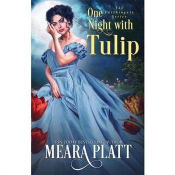 One Night With Tulip
