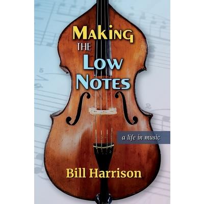 Making the Low Notes