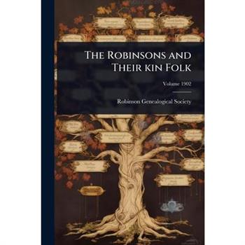 The Robinsons and Their kin Folk