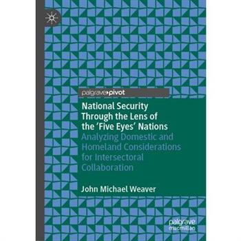 National Security Through the Lens of the ’Five Eyes’ Nations