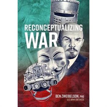 Reconceptualizing War