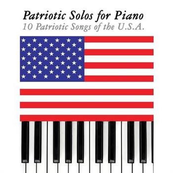 Patriotic Solos for Piano